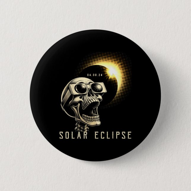 Solar Eclipse 2024 Total Eclipse April 8th 2024 Sk 2 Inch Round Button (Front)