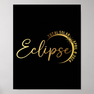 Solar Eclipse 2024 Total Solar Eclipse 4.08.24 1  Poster