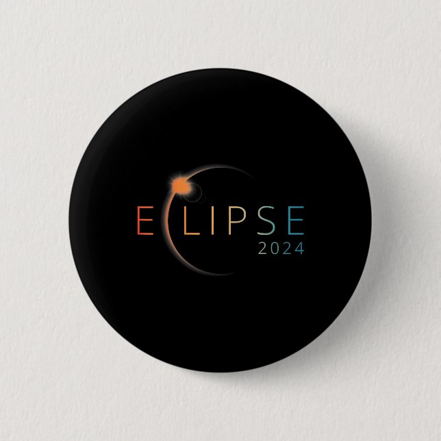 Solar Eclipse 2024 Total Solar Eclipse 4.08.24 2  Inch Round Button (Front)