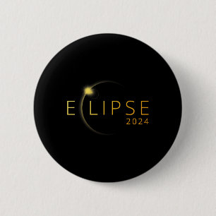 Solar Eclipse 2024 Total Solar Eclipse 4.08.24 3 2 Inch Round Button
