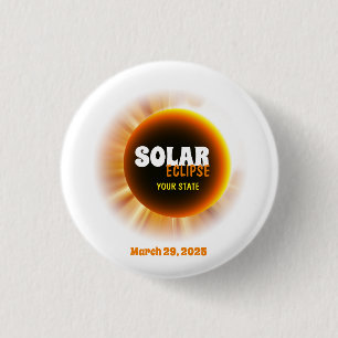 Solar Eclipse 3/29/2025 Custom Text 1 Inch Round Button