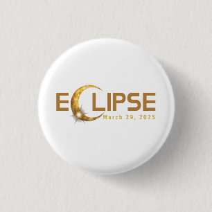 Solar Eclipse American Event 3/29/2025 1 Inch Round Button