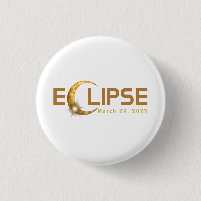 Solar Eclipse American Event 3/29/2025  1 Inch Round Button (Front)