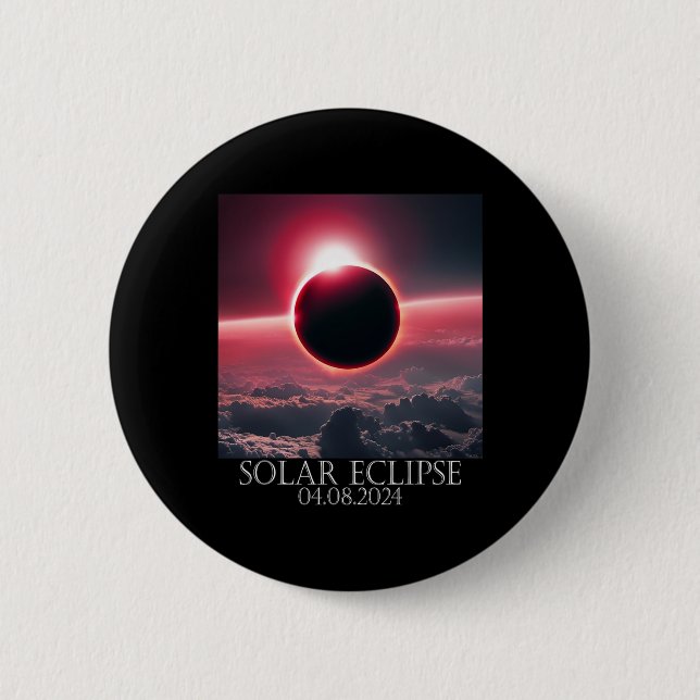 Solar Eclipse April 2024 04.08.24  2 Inch Round Button (Front)
