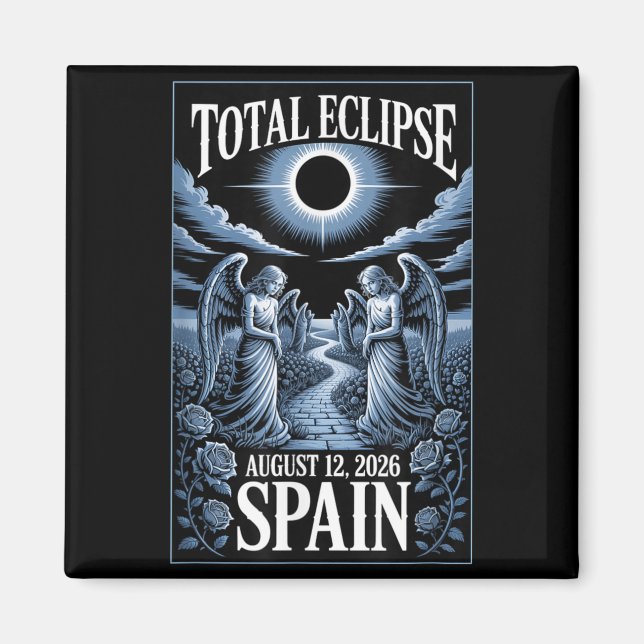 Solar Eclipse August 12 2026 Spain Total Design Magnet (Front)