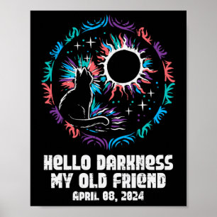 Solar Eclipse Cat Hello Darkness April 8 Women Gir Poster