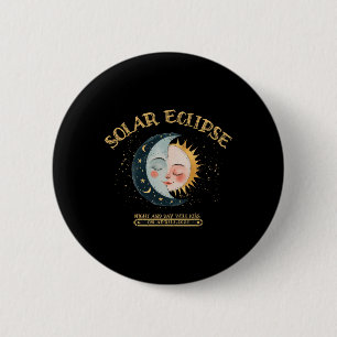 Solar Eclipse Design 4.08.24 Total Solar Eclipse 2 Inch Round Button