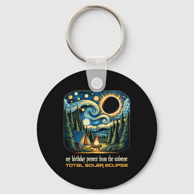 Solar Eclipse My Birthday Present From The Univers Keychain (Front)