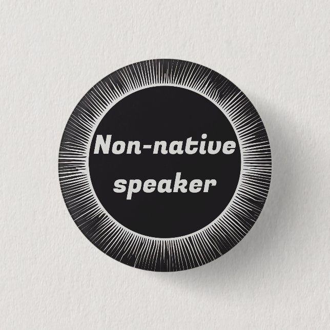 Solar Eclipse Native English International Travel 1 Inch Round Button (Front)