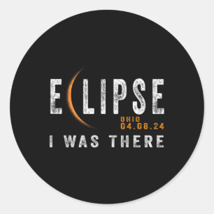 Solar Eclipse Ohio I Was There Totality Eclipse Classic Round Sticker