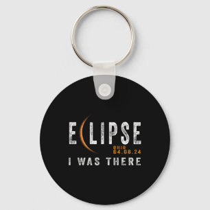 Solar Eclipse Ohio I Was There Totality Eclipse  Keychain