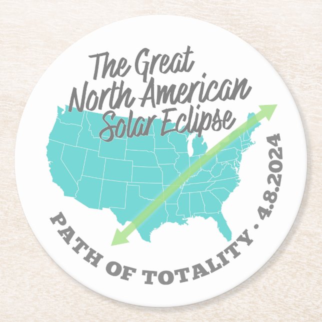 Solar Eclipse Path of Totality United States Round Paper Coaster (Front)
