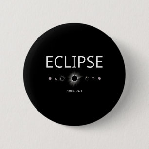 Solar Eclipse Shirt 2024 Total Eclipse Phases 2 Inch Round Button