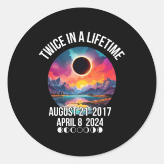 Solar Eclipse Tee Twice In A Lifetime April 08 Apr Classic Round Sticker