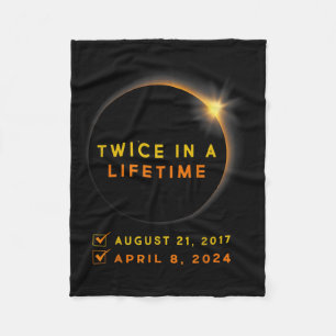 Solar Eclipse Twice In Lifetime 2024 Solar Eclipse Fleece Blanket