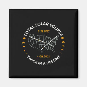 Solar Eclipse Twice In Lifetime 2024 Total Solar E Magnet