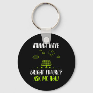 Solar Energy Solar Panels Bright Future Funny Sola Keychain