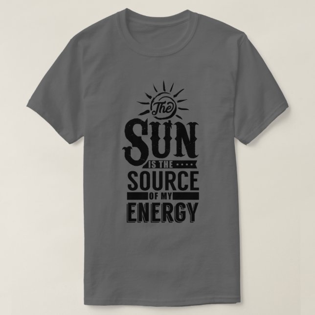 solar power 21 T-Shirt (Design Front)