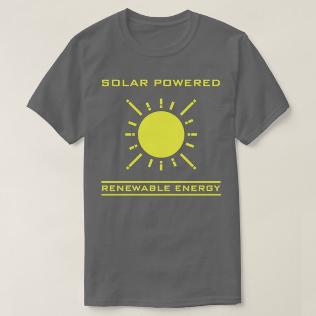 Solar Powered 2 T-Shirt (Design Front)