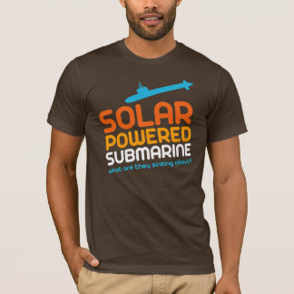 Solar Powered Submarine T-Shirt