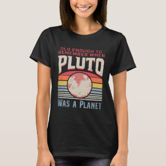 Solar System old enough Pluto Space and Planets Sc T-Shirt