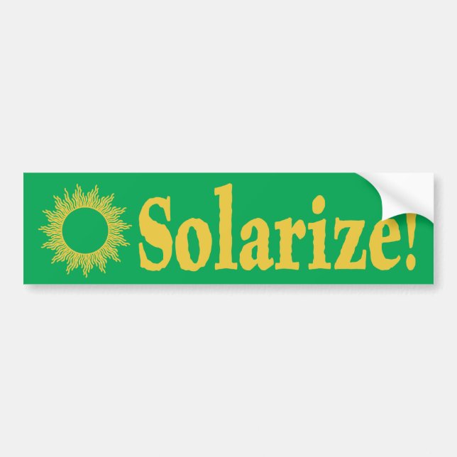 Solarize! Solar Energy Bumper Sticker (Front)