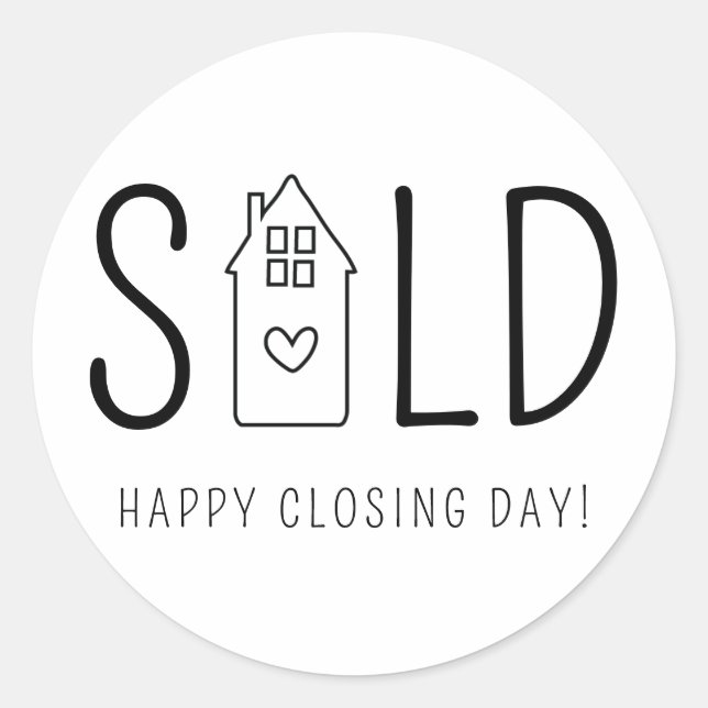 Sold Happy Closing Day Real Estate Heart House Classic Round Sticker (Front)