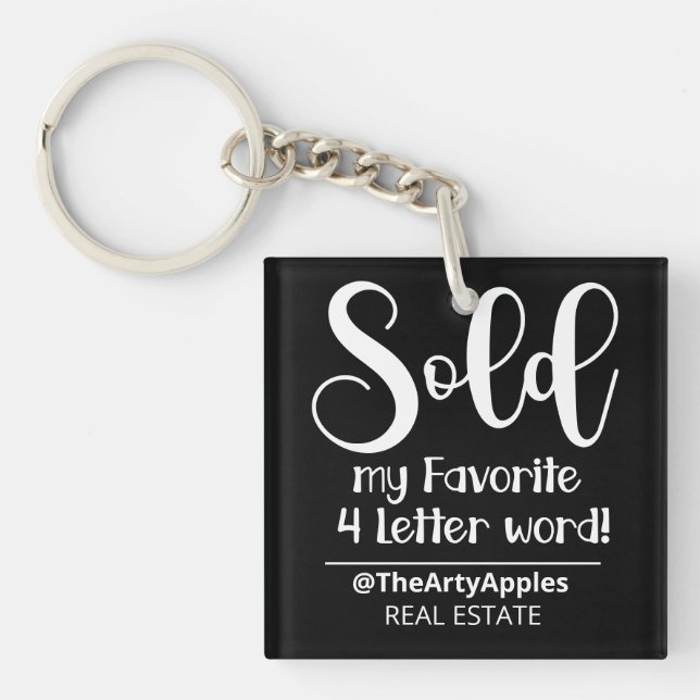 sold my favourite 4 letter word real estate agent  keychain (Front)