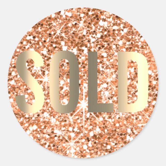 Sold Out Glitter Copper Gold Real Estate Agent Classic Round Sticker (Front)