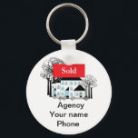 Sold Real Estate Promote Your Business Keychain<br><div class="desc">Add your agency,  name,  and phone number. The more you buy,  the less each one costs. Give one to all your associates,  customers,  friends,  neighbours,  family members,  and especially yourself.</div>