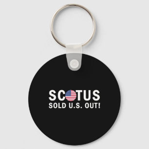 Sold Us Out  Keychain