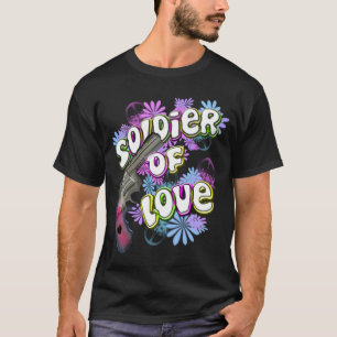 Soldier of Love T-Shirt