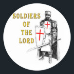SOLDIERS OF THE LORD CLASSIC ROUND STICKER<br><div class="desc">PEACE ON EARTH</div>