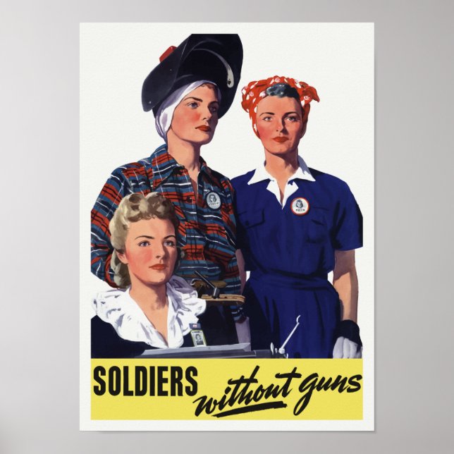 Soldiers Without Guns - Women War Workers - WW2 Poster (Front)