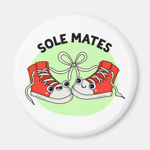 Sole Mates Funny Shoe Pun Magnet