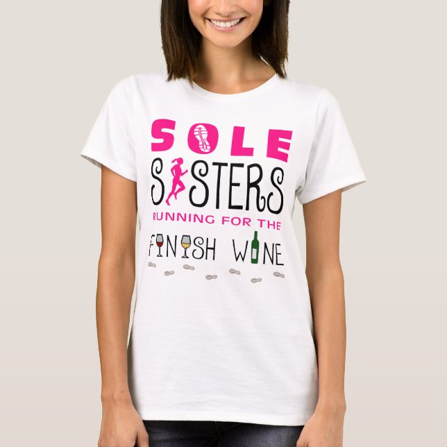 Sole Sisters Finish Wine - Champion SS T-Shirt (Front)
