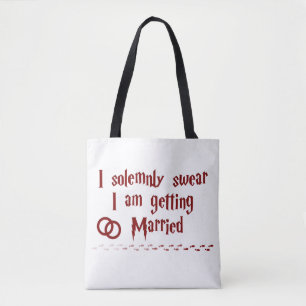 Solemnly Swear I am Getting Married Tote Bag