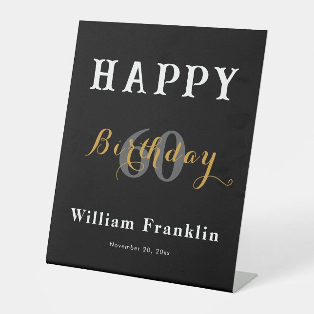 Solid Black 60th Birthday Party Celebration Pedestal Sign (Front)