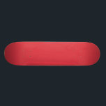 Solid Poppy Red Skateboard<br><div class="desc">Solid Poppy Red one colour design. Plain single colour product,  to add your own text or initials if required use the "Customize It" button</div>