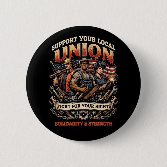 Solidarity and Strength 2 Inch Round Button (Front)