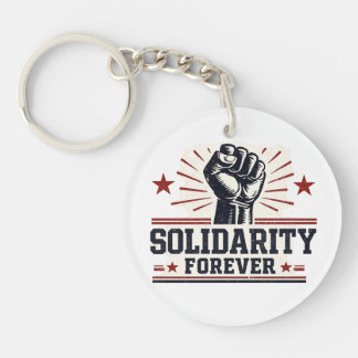 Solidarity Forever Keychain