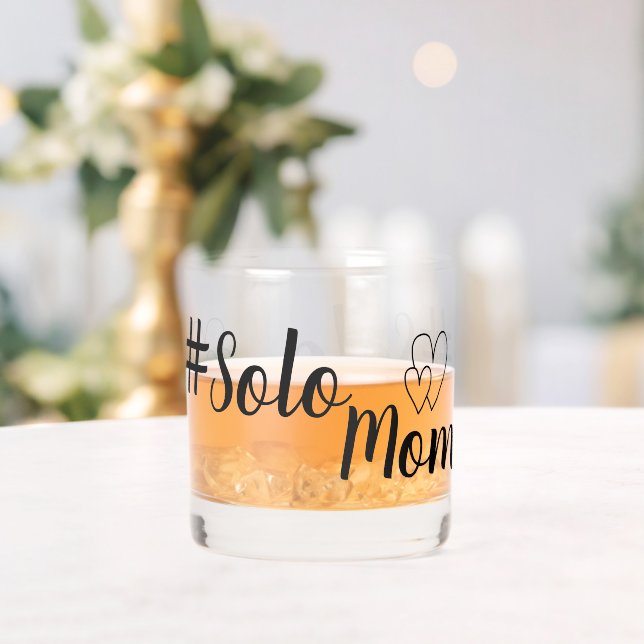 # Solo Mom Single Parent Drinkware Set Whiskey Glass (Insitu (Wedding))