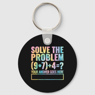 Solve The Problem 67 Six Seven Math Teacher School Keychain