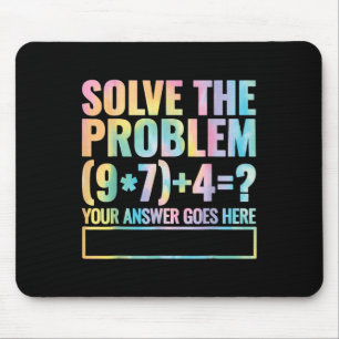 Solve The Problem 67 Six Seven Math Teacher School Mouse Pad