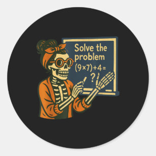 Solve The Problem 9x7+4 67 Meme Six Seven Skeleton Classic Round Sticker