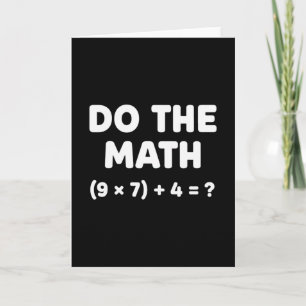 Solve The Problem Do The Math 67 Meme Funny Teache Card