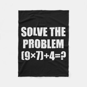 Solve The Problem Funny 67 Meme Brainrot Math Teac Fleece Blanket