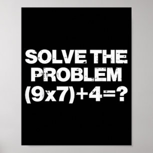 Solve The Problem Math 67 Meme 6 7 Costume Kids Bo Poster