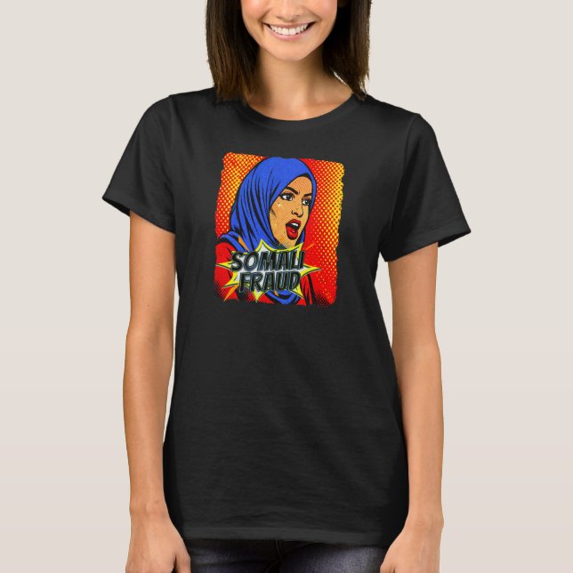 Somali Fraud Pop Art   T-Shirt (Front)