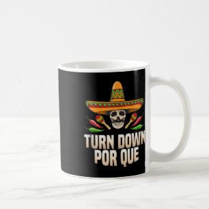 Sombrero Turn Down Por Que Tank Top Cinco De Mayo Coffee Mug
